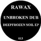 Unbroken Dub - Deepfrozen Soil ep