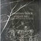 Christian Vance  - Uneasy Me (Aril Brikha rmx)