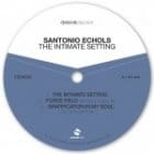 Santonio Echols - The Intimate Setting