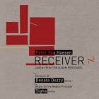 Peter Van Hoesen - Receiver 1/3 - Donato Dozzy and Sigha remixes