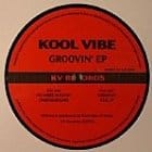 Kool Vibe - Groovin' Ep