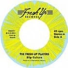 The Fresh-up Players - Blip Culture