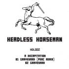 Headless Horseman - HDL002