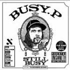 Busy P  - Still Busy Ep