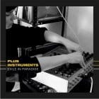 Plus Instruments - Exile in Paradise