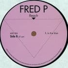 Fred P. - Reach ep