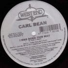 Carl Bean - I was born this way