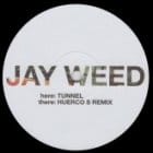 Jay Weed - Tunnel (Huerco S rmx)