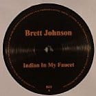 Brett Johnson - indian in my faucet