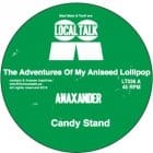 Anaxander - The Adventures of my Aniseed lollipop