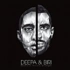 Deepa & Biri - Emotions, Visions, Changes