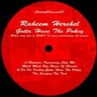 Raheem Hershel - Gotta Have The Pokey