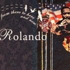 Rolando - From There To Here & Now