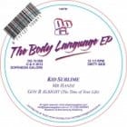 Kid Sublime - The Body Language ep