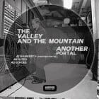 The Valley & The Mountain - Another Portal 