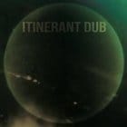 Itinerant Dubs - UR My ID