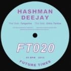 Hashman Deejay - Tangerine / Orbis Tertius 