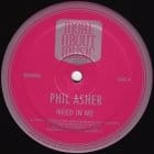 Phil Asher - Need In Me / Madnite