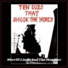 Sheriff lindo and the hammer - Ten dubs that shook the world