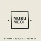 Musumeci - Schwarz Morgen / Zusammen LP