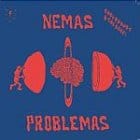 Nemas Problemas - Mother Brain / Jupiter Rising