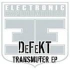 DeFeKT - Transmuter Ep