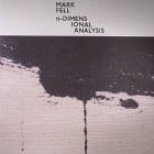 Mark Fell - n-Dimensional Analysis 