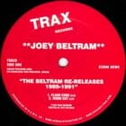 Joey Beltram - The Beltram Re-releses 1989 - 1991