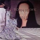 Torn Hawk - We Burnt Time