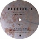 Blackoly - Dirty Channel / BLACKOLY