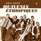 Various Artists - Heavenly Ethiopiques - The Best Of The Ethiopiques Series