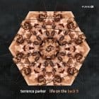 Terrence Parker - Life On The Back 9