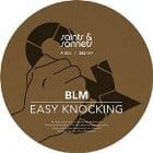 BLM - Easy Knocking