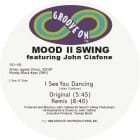 Mood II Swing - I See You Dancing 