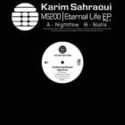 Karim Sahraoui - Eternal Life Ep part 1