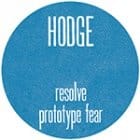 Hodge - Resolve / Prototype Fear