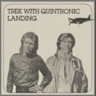 Trek With Quintronic - Landing Plus