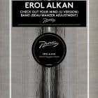 Erol Alkan - Illumination Remixes Pt 1