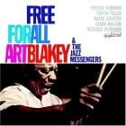 Art Blakey and The Jazz Messengers - Free For All