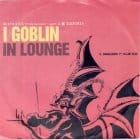 Goblin - In Lounge