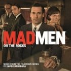 Various Artists - Mad Men: On The Rocks