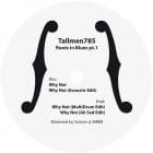 Tallmen785 - Roots in Blues pt.1