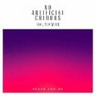 No Artificial Colours feat. Alex Mills - Reach For Me