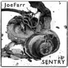 JoeFarr - Sentry ep