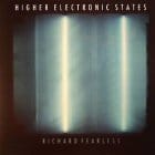 Richard Fearless - Higher Electronic State (D'Marc Cantu remix)