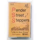 Pender Street Steppers - Life In The Zone