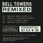 Bell Towers - Remixed By Ruf Dug, Spectacle, Samo