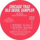 Various Artists - Chicago Trax Old Skool Sampler DJ Duke  Presents: The Chicago Legends