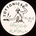 Rhode & Brown - Palace Ep