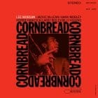 Lee Morgan - Cornbread